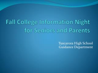 Fall College Information Night for Seniors and Parents