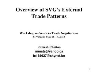 Overview of SVG’s External Trade Patterns