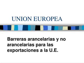 UNION EUROPEA