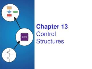 Chapter 13 Control Structures