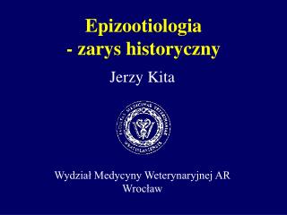 Epizootiologia - zarys historyczny