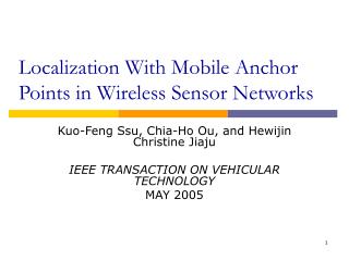 Localization With Mobile Anchor Points in Wireless Sensor Networks