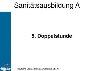 Sanitätsausbildung A