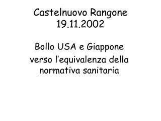 Castelnuovo Rangone 19.11.2002