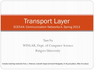Transport Layer ECE544: Communication Networks-II, Spring 2013