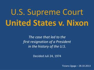 U.S. Supreme Court United States v. Nixon