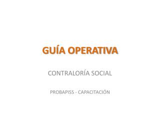 GUÍA OPERATIVA