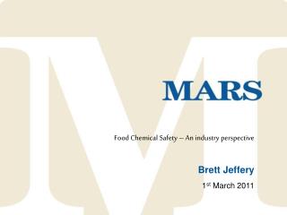 Food Chemical Safety – An industry perspective