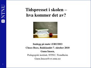 Tidspresset i skolen – hva kommer det av?