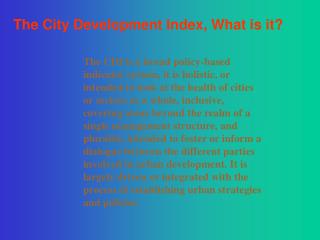 The City Development Index, What is it?