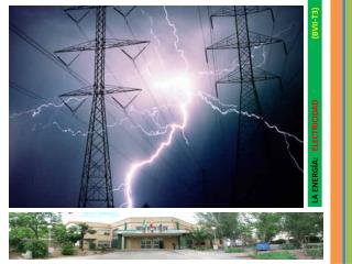 LA ENERGÍA: ELECTRICIDAD (BVII-T3)