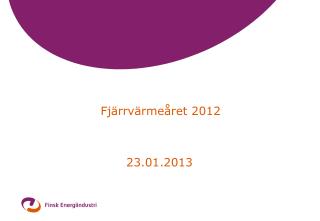 Fjärrvärmeåret 2012