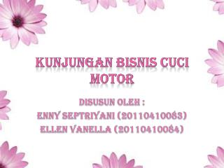 KUNJUNGAN BISNIS CUCI MOTOR