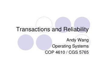 Transactions and Reliability