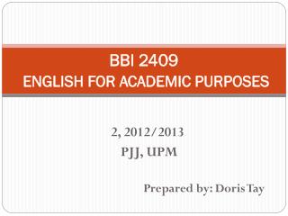 BBI 2409 ENGLISH FOR ACADEMIC PURPOSES
