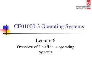 CE01000-3 Operating Systems