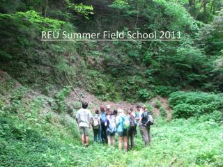 REU Summer Field School 2011