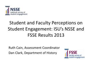 Student and Faculty Perceptions on Student Engagement: ISU’s NSSE and FSSE Results 2013