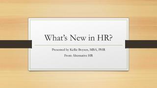 What’s New in HR?