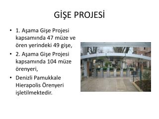 GİŞE PROJESİ