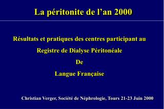 La péritonite de l’an 2000