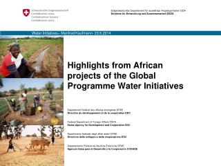 Highlights from African projects of the Global Programme Water Initiatives