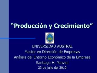 “Producción y Crecimiento”