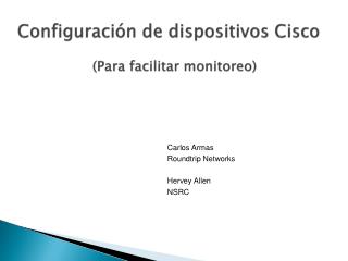 Configuración de dispositivos Cisco