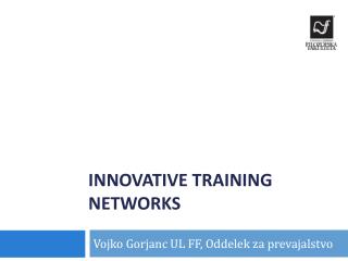 Innovative training networks