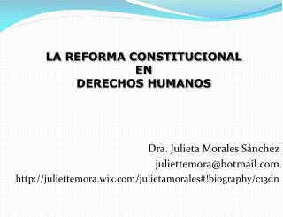 Dra. Julieta Morales Sánchez juliettemora@hotmail