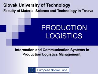 PRODUCTION LOGISTICS