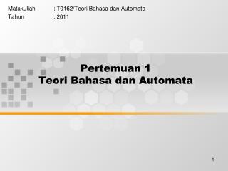 Pertemuan 1 Teori Bahasa dan Automata