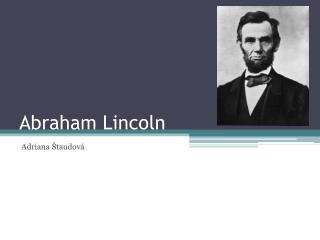 Abraham Lincoln