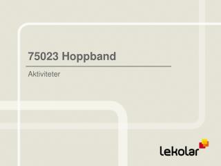 75023 Hoppband