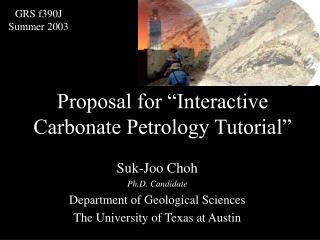 Proposal for “Interactive Carbonate Petrology Tutorial”