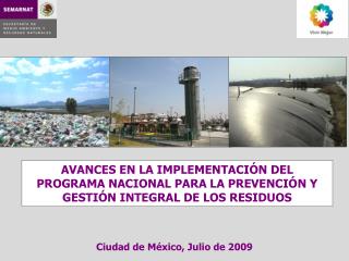 Ciudad de México, Julio de 2009