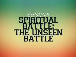 YCT-Session-4-Spiritual-Battle