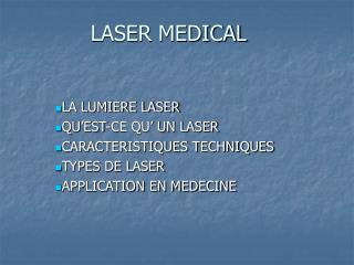 LASER MEDICAL