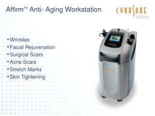 Affirm TM Anti- Aging Workstation