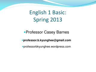 English 1 Basic: Spring 2013