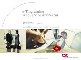 e-Tinglysning WebService Arkitektur