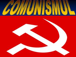 COMUNISMUL