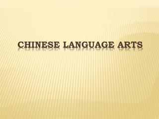 Chinese Language Arts