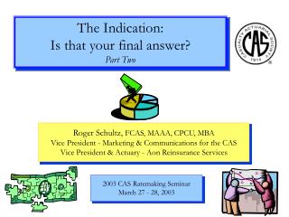 The Indication: Is that your final answer? Part Two