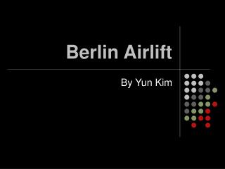 Berlin Airlift