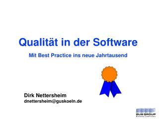 Qualität in der Software Mit Best Practice ins neue Jahrtausend