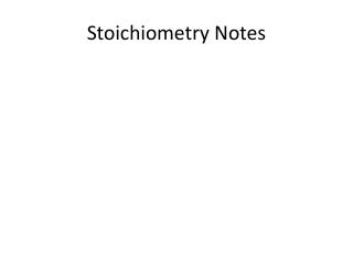 Stoichiometry Notes