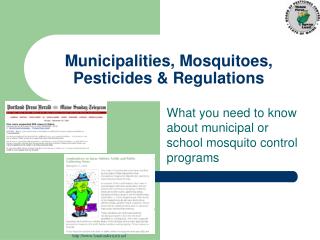 Municipalities, Mosquitoes, Pesticides &amp; Regulations