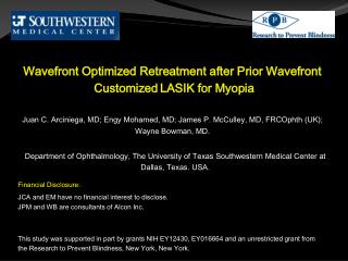 Wavefront Optimized Retreatment after Prior Wavefront Customized LASIK for Myopia