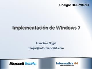 Implementación de Windows 7